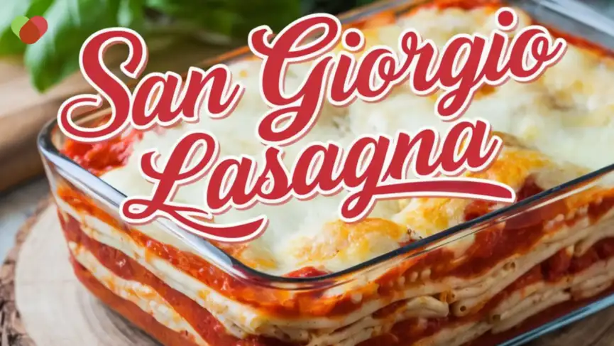 san giorgio lasagna recipe